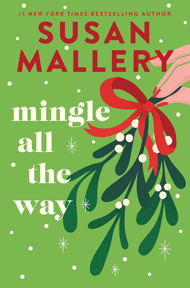 Mingle All the Way: A Small Town Christmas Romance Novel cover image