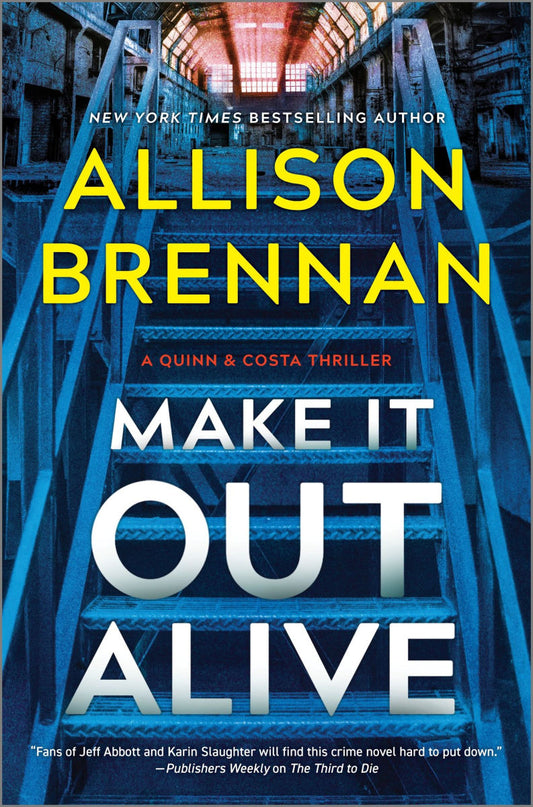 Make It Out Alive by Allison Brennan