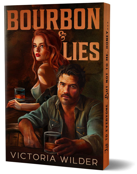 Bourbon & Lies (Deluxe Edition) by Victoria Wilder