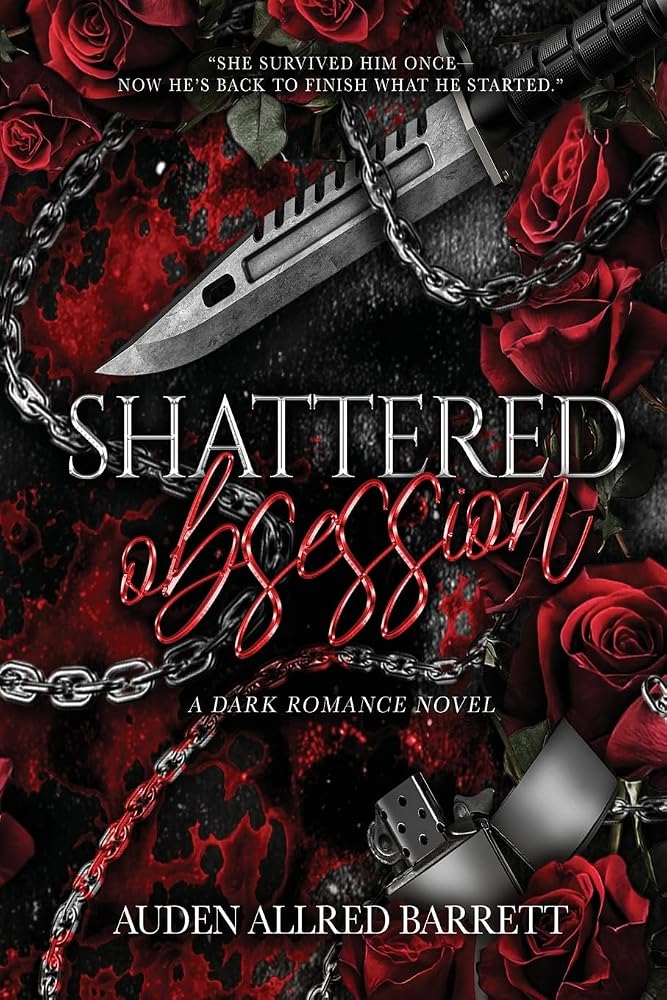 Shattered Obsession: A Dark Romance Novel cover image