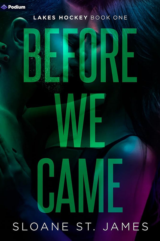 Before We Came: A Hockey Romance (Lakes Hockey, 1) cover image