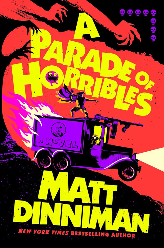 A Parade of Horribles by Matt Dinniman (Dungeon Crawler Carl: Book #8- Hardcover)
