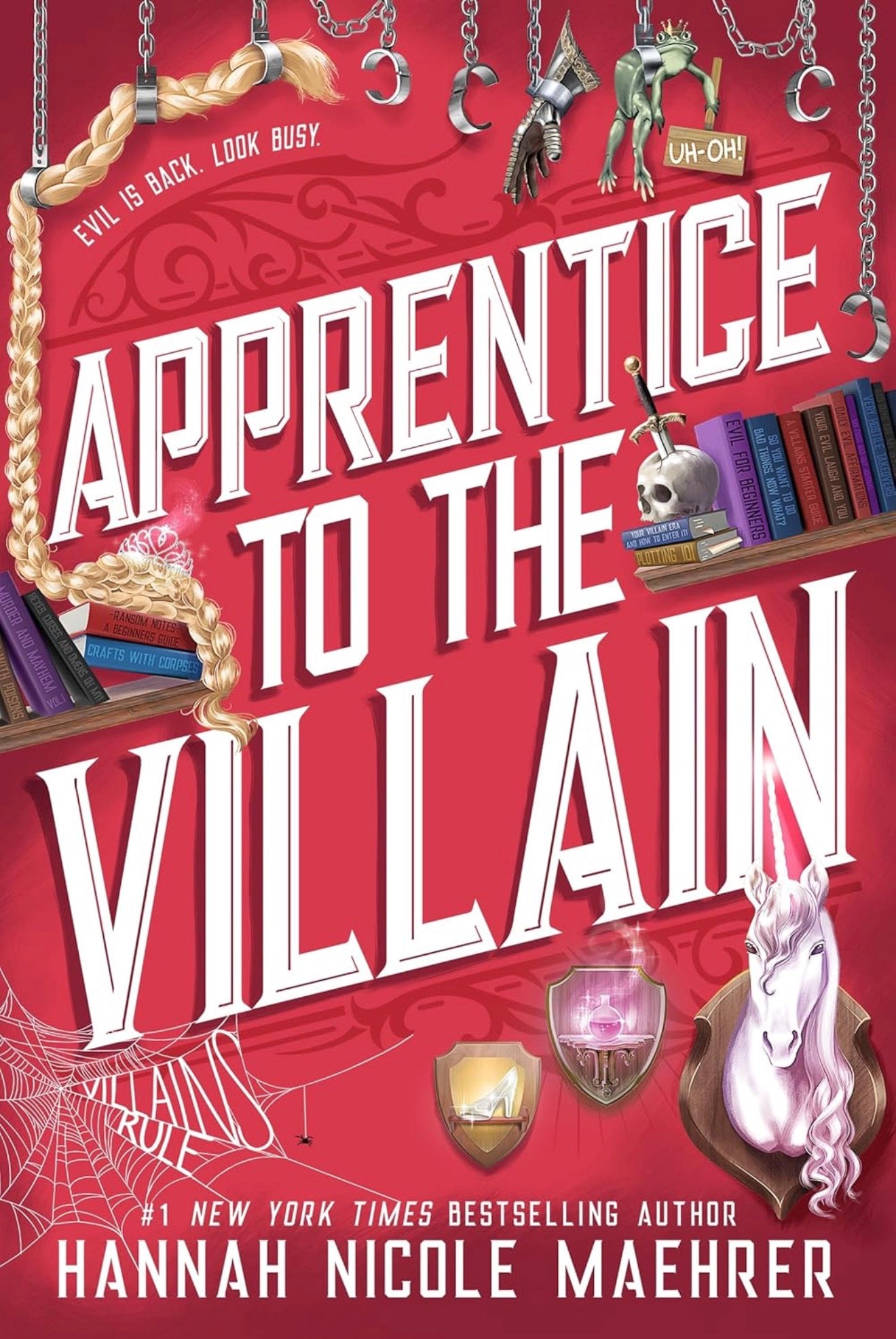Apprentice to The Villain by Hannah Nicole Maehrer (Deluxe Edition: Book #2- Paperback)