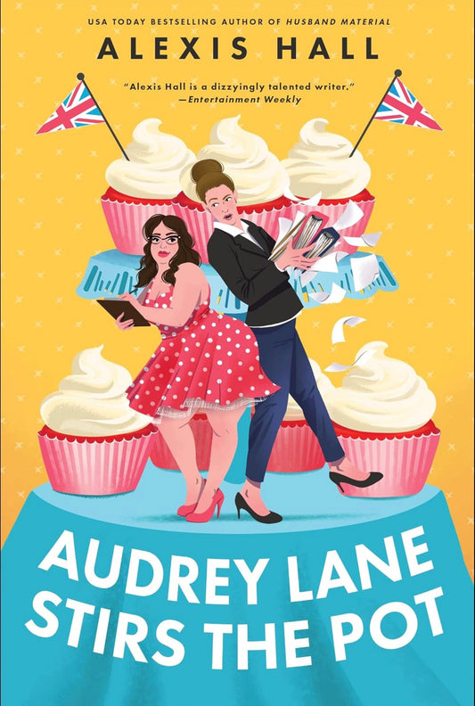 Audrey Lane Stirs the Pot by Alexis Hall (Winner Bakes All: Book #3)
