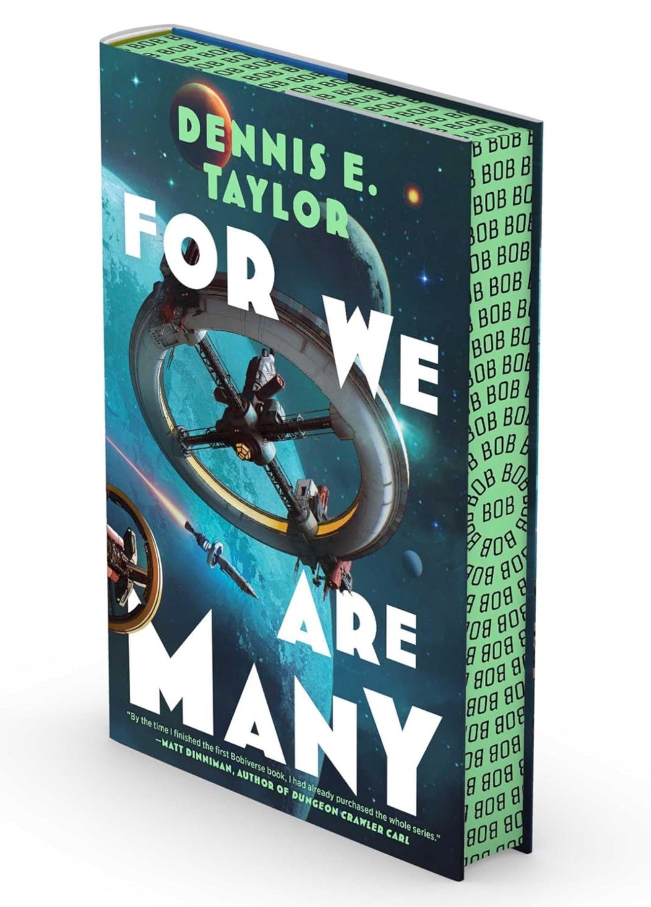 For We Are Many by Dennis E. Taylor (Bobiverse series: Book #2- Deluxe Edition)