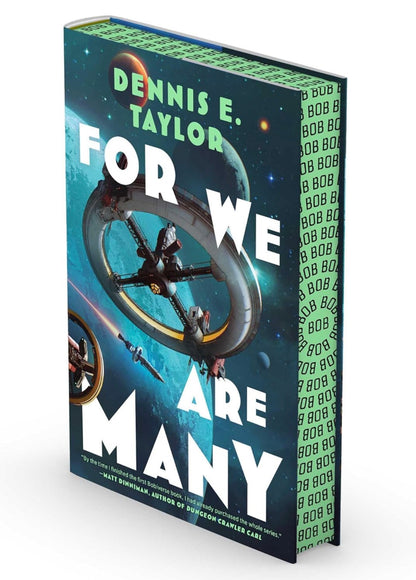 For We Are Many by Dennis E. Taylor (Bobiverse series: Book #2- Deluxe Edition)