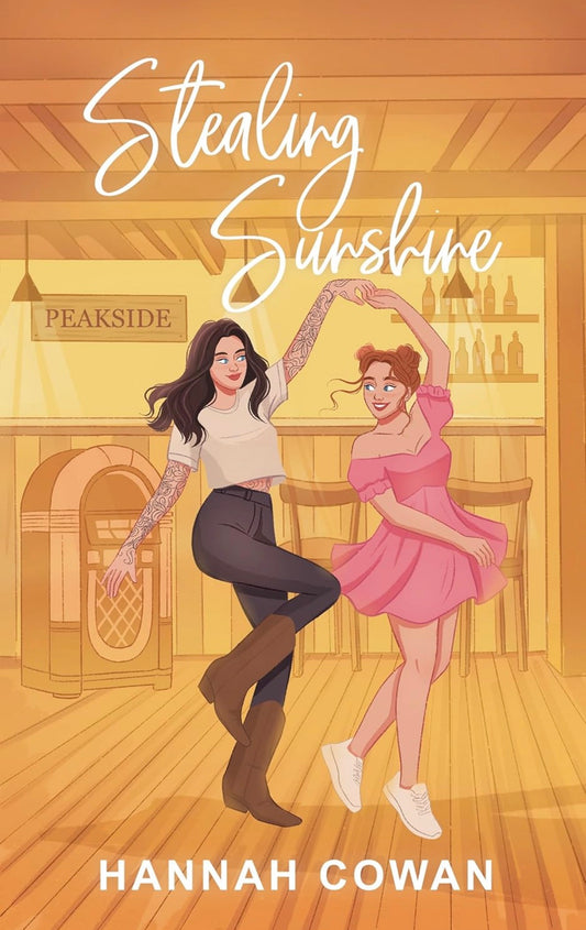 Stealing Sunshine by Hannah Cowan (Book #4)