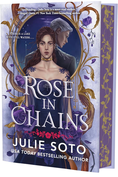 Rose In Chains by Julie Soto