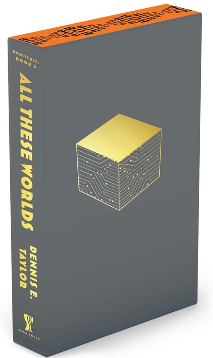 All These Worlds by Dennis E. Taylor (Bobiverse series: Book #3- Deluxe Edition)