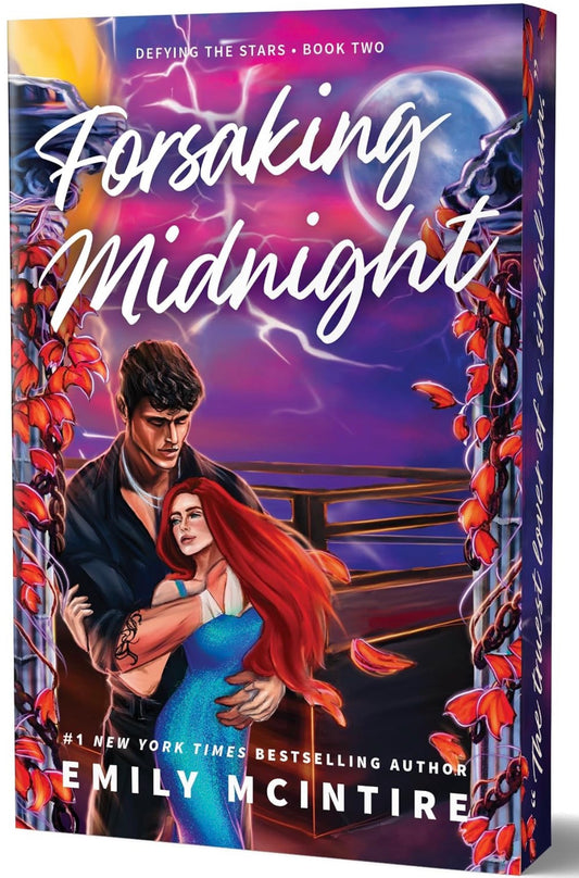 Forsaking Midnight by Emily McIntire (Defying the Stars series: Book #2-Deluxe Edition)