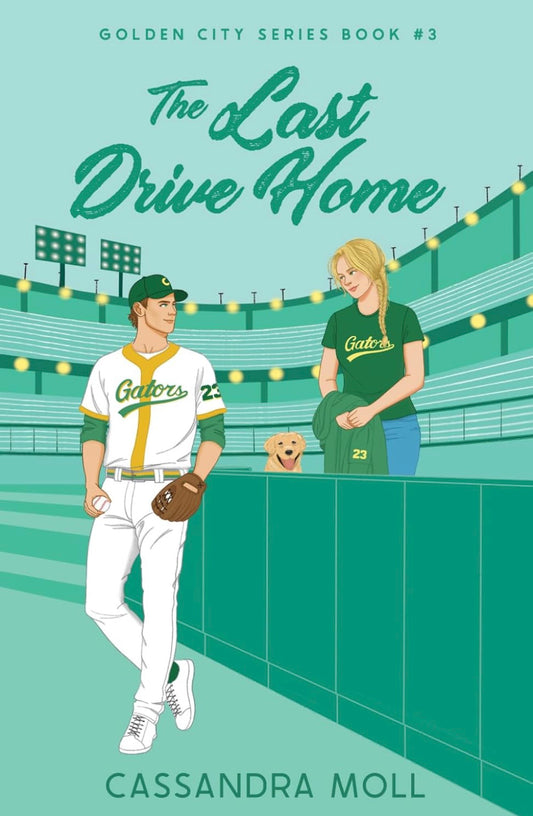 The Last Drive Home by Cassandra Moll