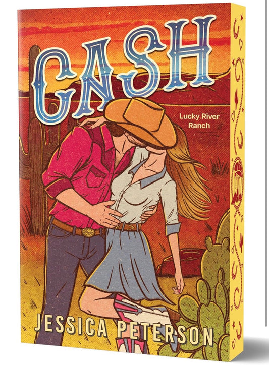 Jessica Peterson Cash (Deluxe Edition- Lucky River Ranch Series: Book #1)
