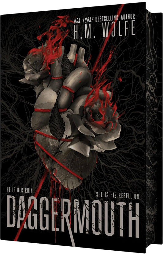 Daggermouth by H. M. Wolfe (The Heart Duology- Deluxe Edition)