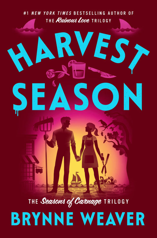 Harvest Season by Brynne Weaver (The Seasons of Carnage Trilogy: Book #2- Hardcover)