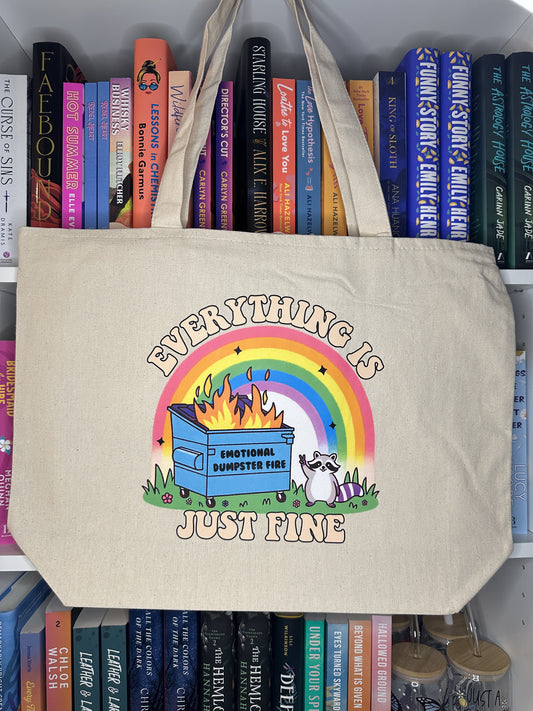 Everything is Just Fine Tote Bag