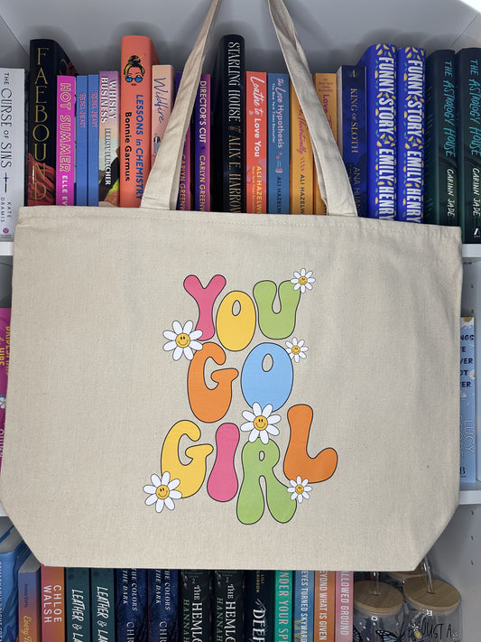 You Go Girl Tote Bag