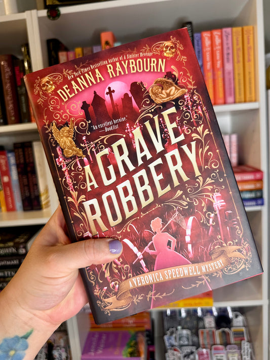 A Grave Robbery by Deanna Raybourn (Damaged)