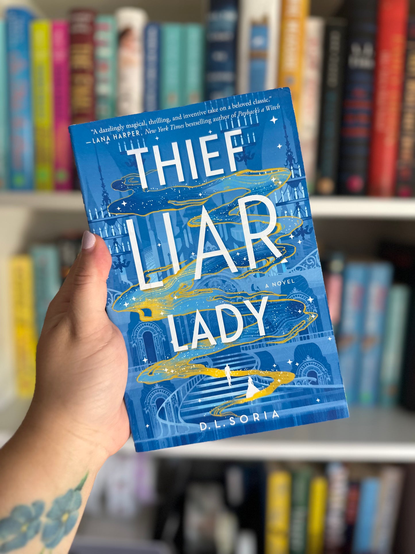 Thief Liar Lady by D. L. Soria (Damaged)