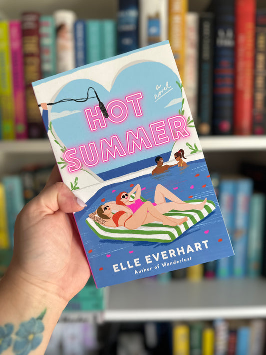 Hot Summer By Elle Everhart (Damaged)