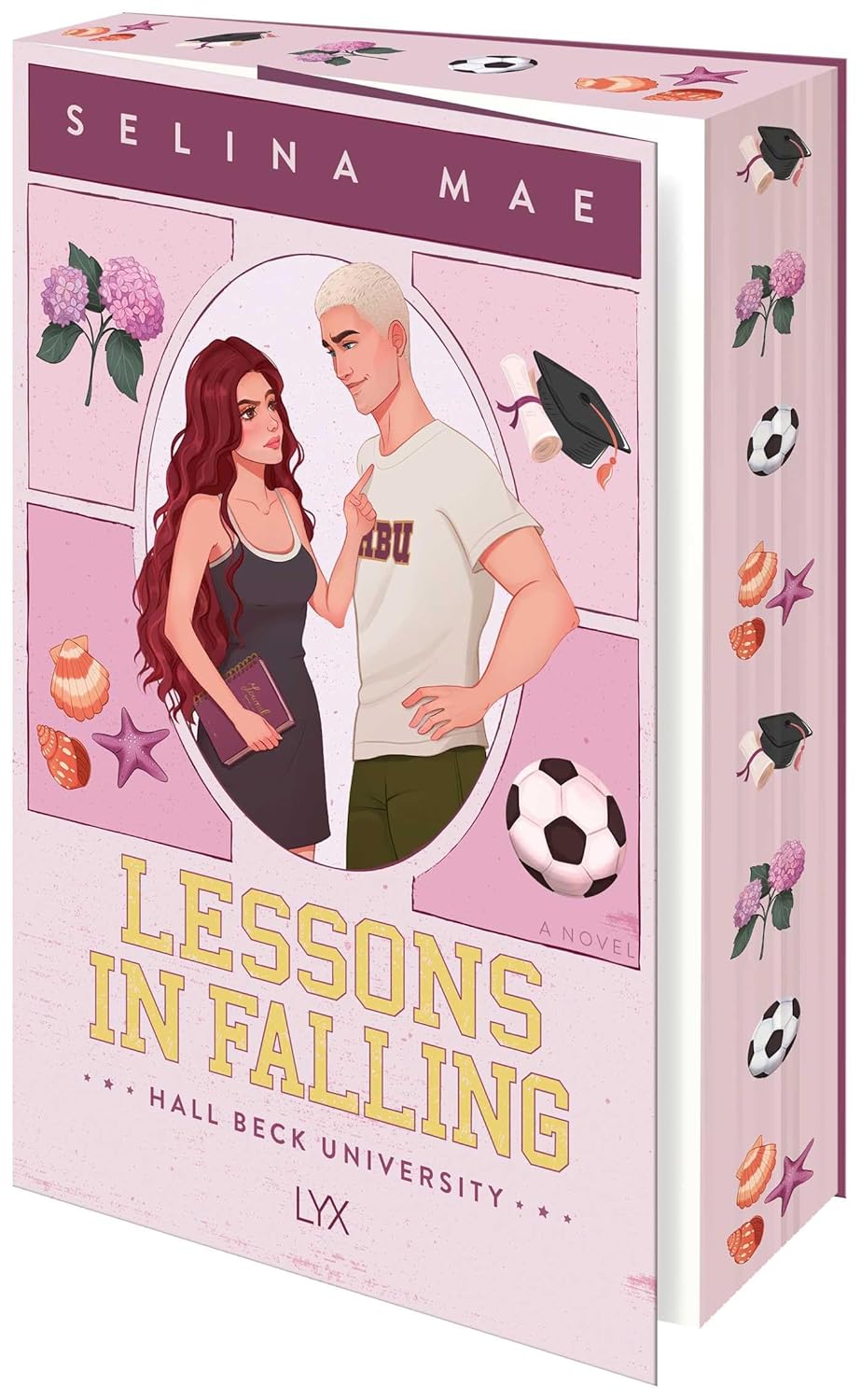 Lessons in Falling by Selina Mae (Hall Beck University Series: Book #3- Paperback)