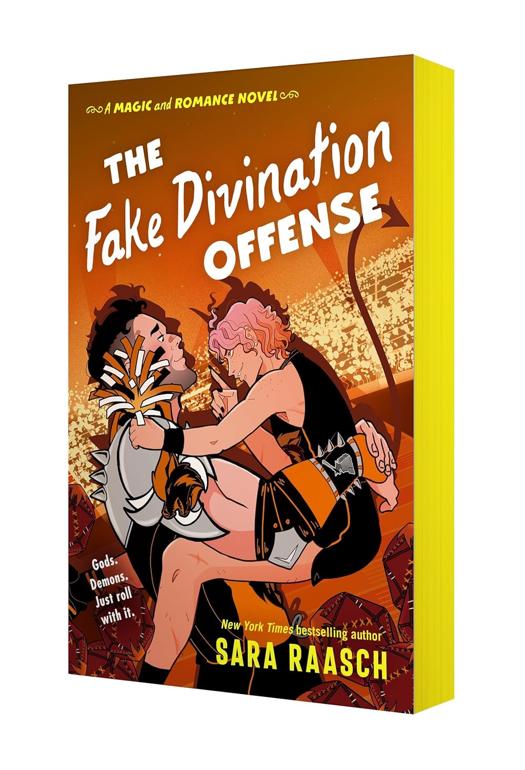 The Fake Divination Offense by Sara Raasch (A Magic and Romance Series: Book #2- Paperback)