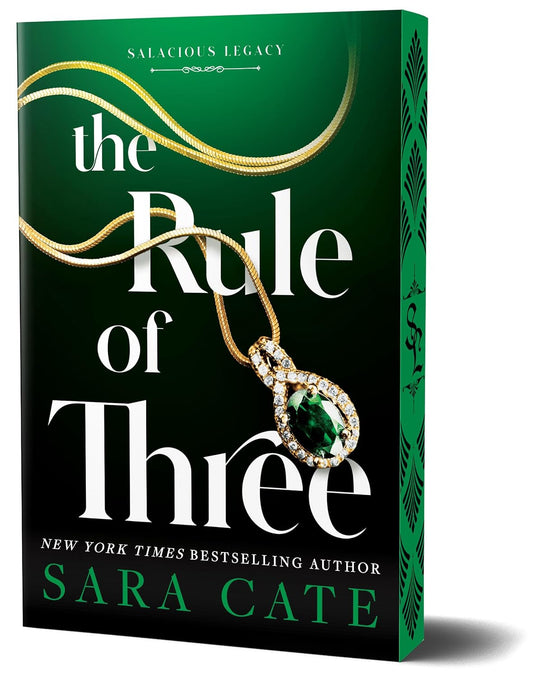 The Rule of Three by Sara Cate (Salacious Legacy Series: Book #2- Paperback Deluxe Edition)
