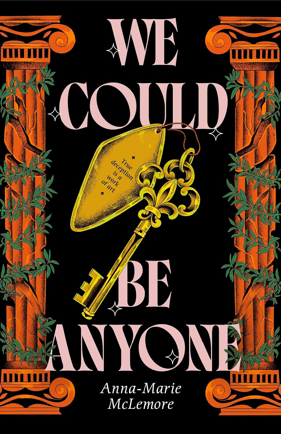 We Could Be Anyone by Anna-Marie McLemore