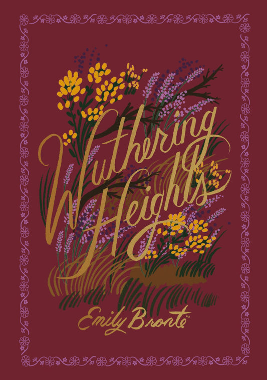 Wuthering Heights by Emily Brontë