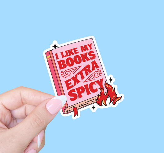 I Like My Books Extra Spicy Sticker
