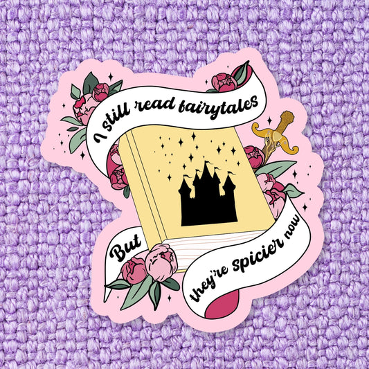 Fairytales But Spicier Sticker