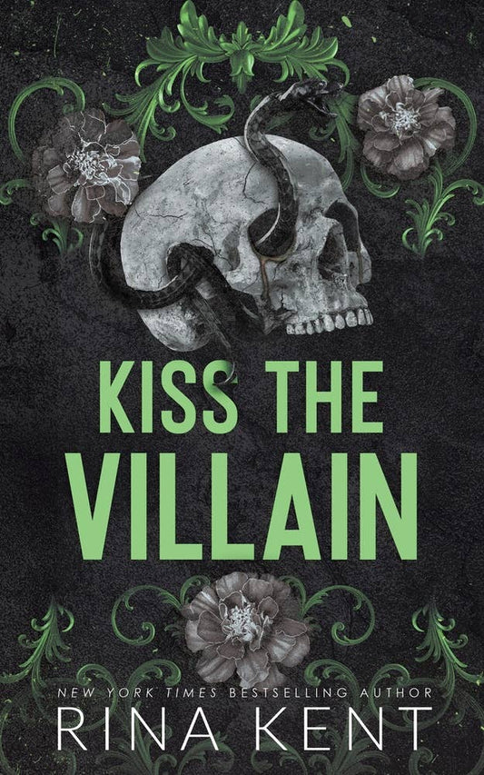 Kiss the Villain by Rina Kent