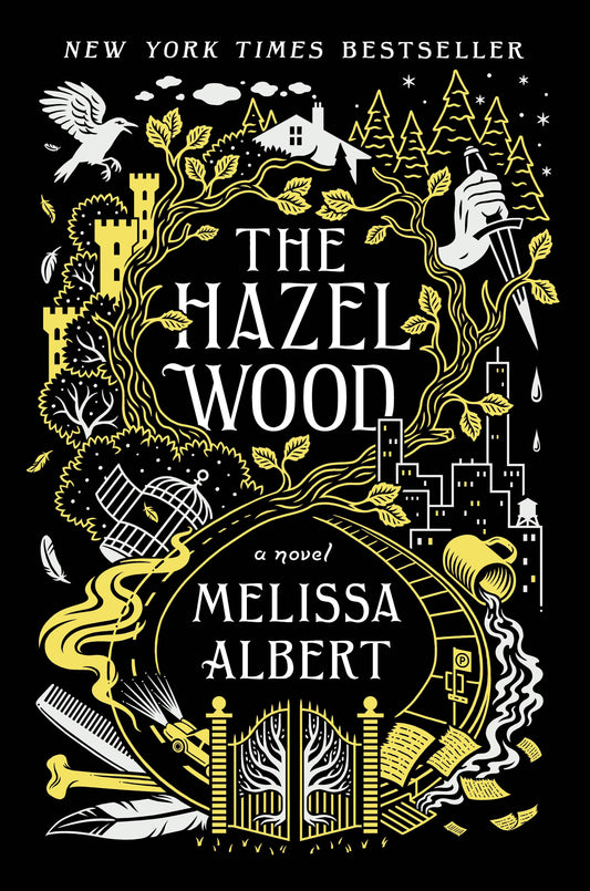 The Hazel Wood by Melissa Albert (Book #1-Hardcover)