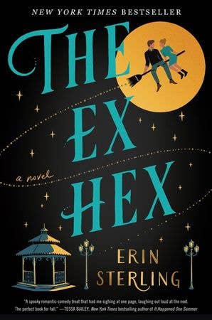 The Ex Hex by Erin Sterling (The Graves Glen Series: Book #1- Paperback)