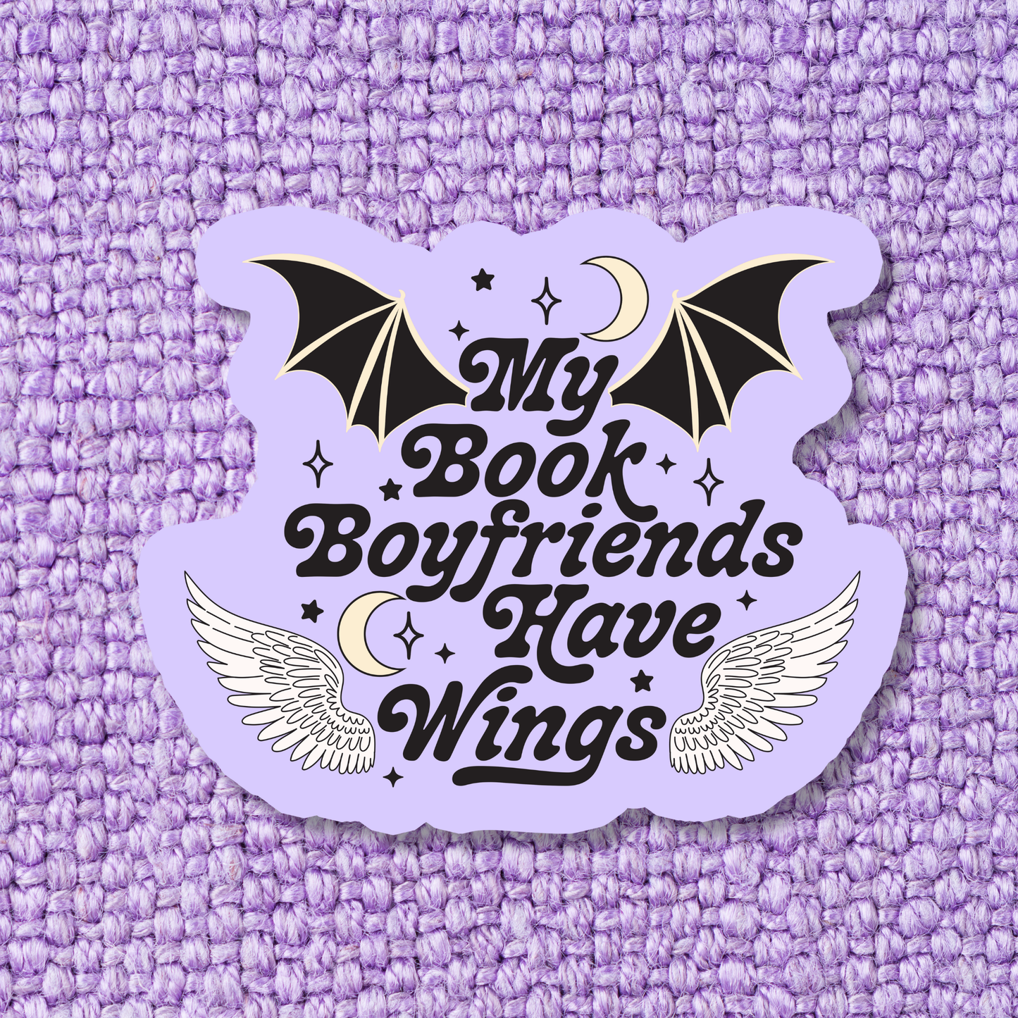 My Book Boyfriends Have Wings Sticker- Purple Version