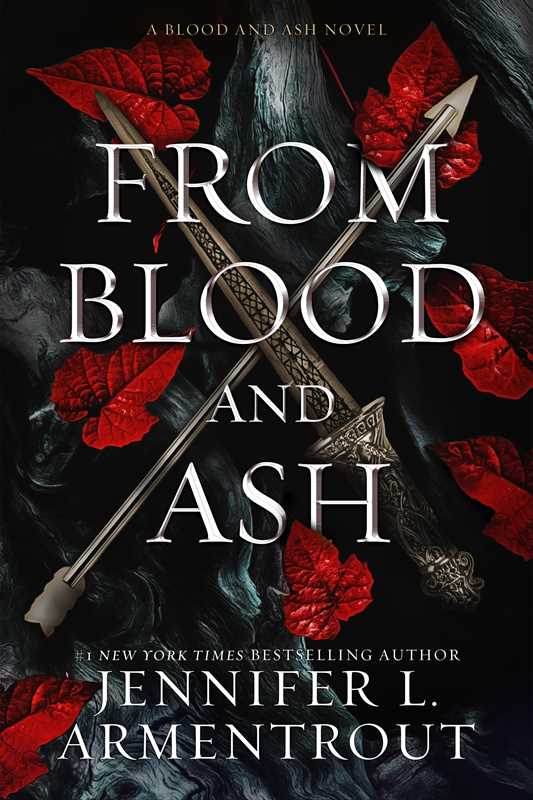 From Blood and Ash by Jennifer L. Armentrout (Book #1: Hardcover)