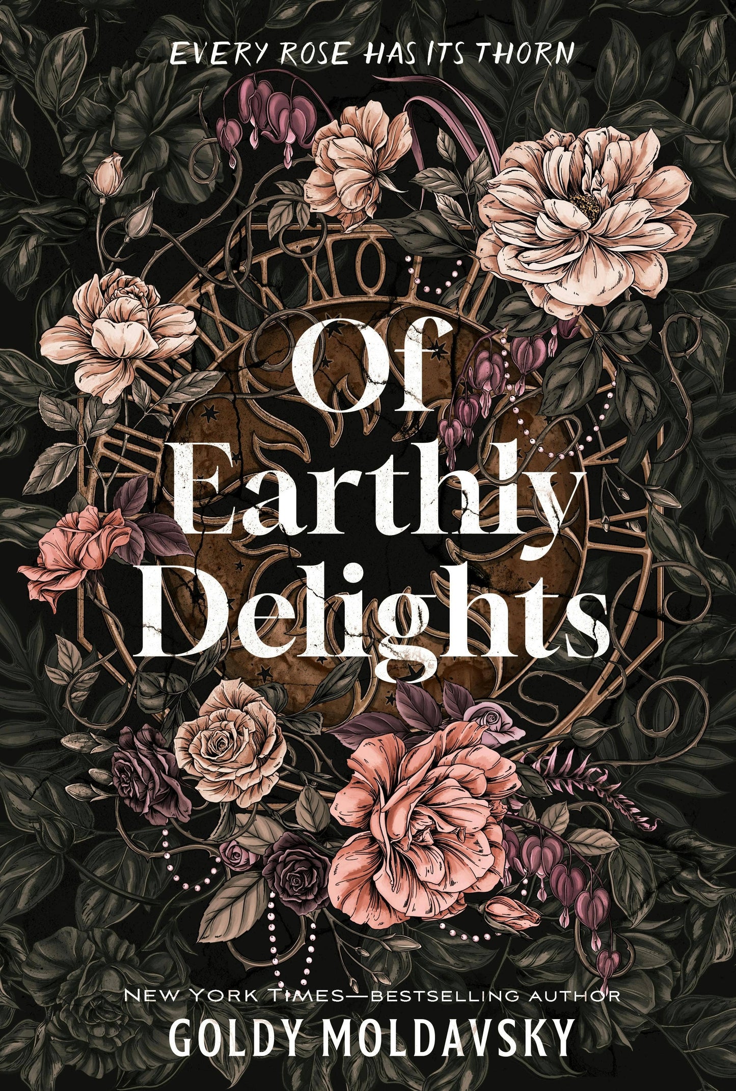 Of Earthly Delights by Goldy Moldavsky (Hardcover)