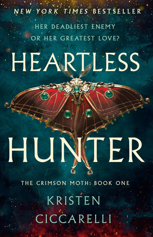 Heartless Hunter The Crimson Moth (Book #1- Hardcover)