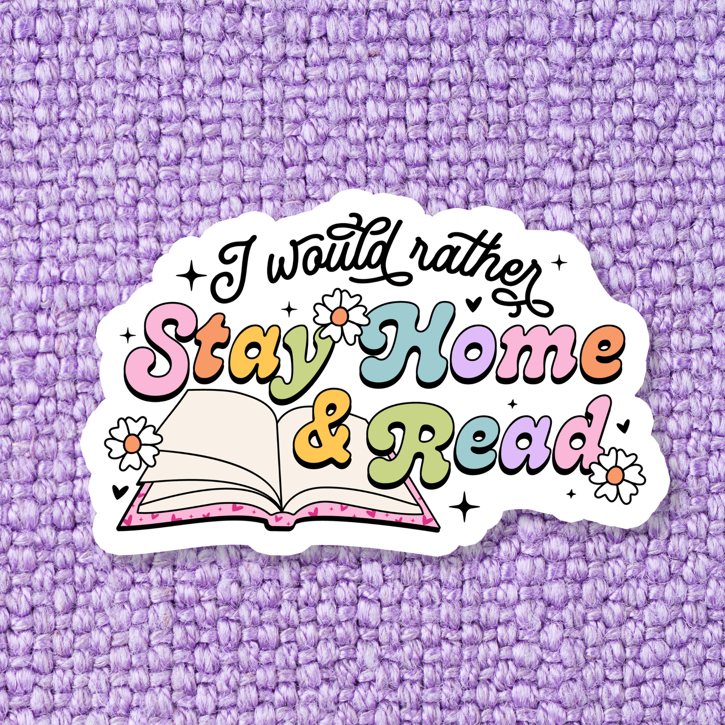 Stay Home & Read Sticker