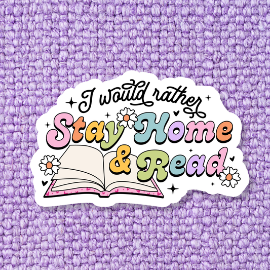 Stay Home & Read Sticker